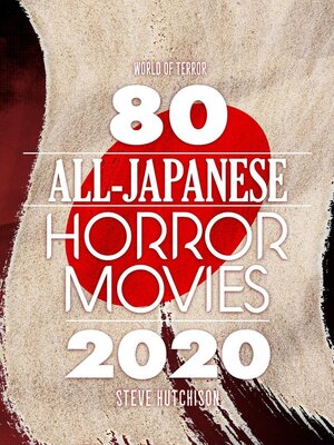 cover image of 80 All-Japanese Horror Movies